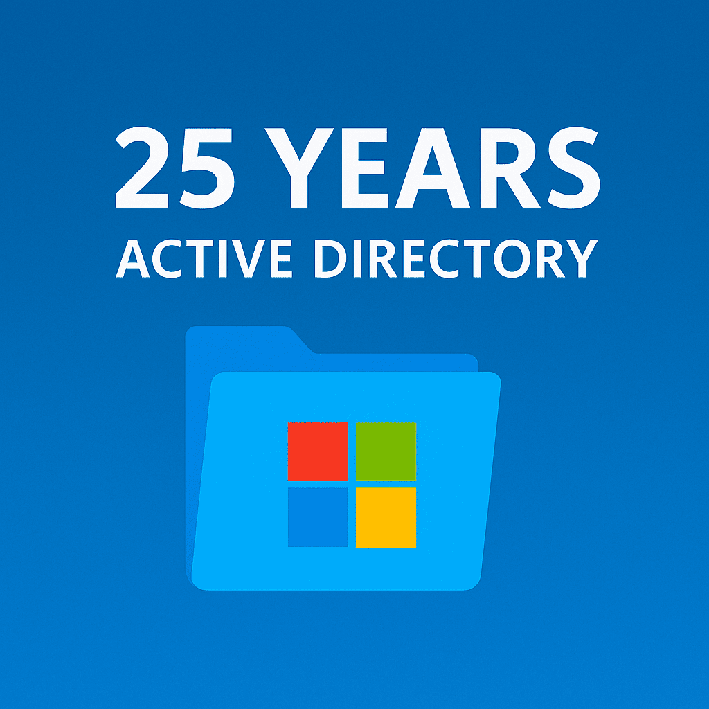 25YearsAD 25 Jahre Active Directory